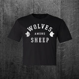 "WOLVES AMONG SHEEP" Women's Custom Cut Crop Tee